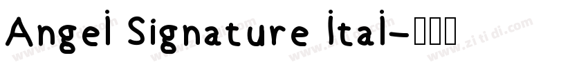 Angel Signature Ital字体转换